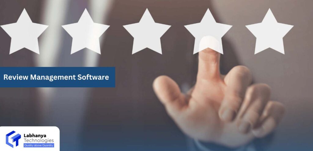 WHAT TO EXPECT FROM YOUR ONLINE REVIEW MANAGEMENT SOFTWARE