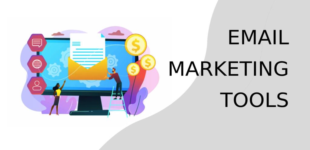 Email Marketing Tools